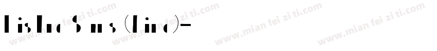 Bistro Sans (Line)字体转换